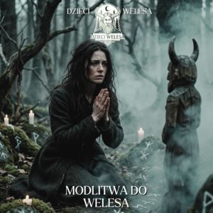 Modlitwa do Welesa